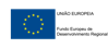 União Europeia - Fundo Europeu de Desenvolvimento Regional
